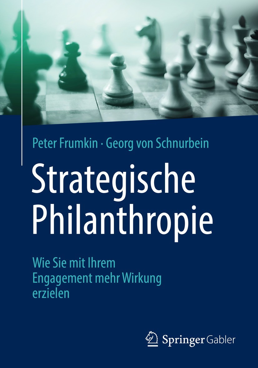Buch Strategische Philanthropie von Peter Frumkin, Georg von Schnurbein bei StiftungsratsMandat.com 